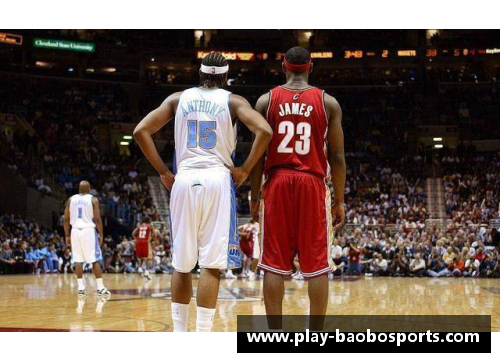 宝博体育NBA球星安东尼：职业生涯与个人成就全面解析 - 副本